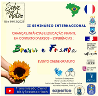 CONVITE para o II Seminário Internacional - Crianças, Infâncias e Educação Infantil em contextos diversos: experiências Brasil e França