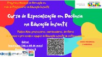 Edital de seleção para Especialização em Docência na Educação Infantil
