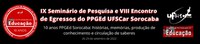 IX Seminário de Pesquisa e VIII Encontro de Egressos